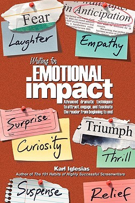The cover of Karl Iglesias's book Writing for eimotioinal Impact
