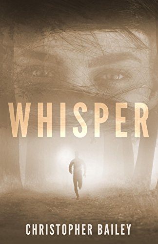 cover of Christopher Bailey's new book WHISPER
